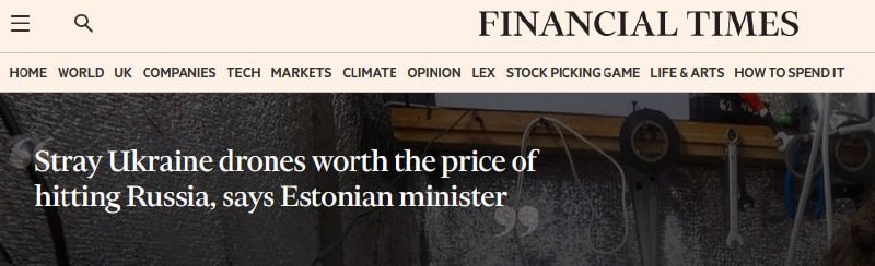 Estonia's FM: Falling Ukrainian drones are an acceptable price for strikes on Russia