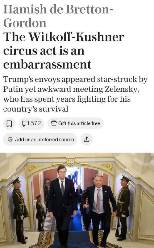 The Telegraph calls Witkoff and Kushner's visits to Moscow and Kyiv a circus and a disgrace